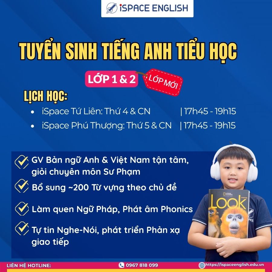 ISPACE ENGLISH Thông Báo Tuyển Sinh Khóa Tiếng Anh Tiểu Học Lớp 1 & 2